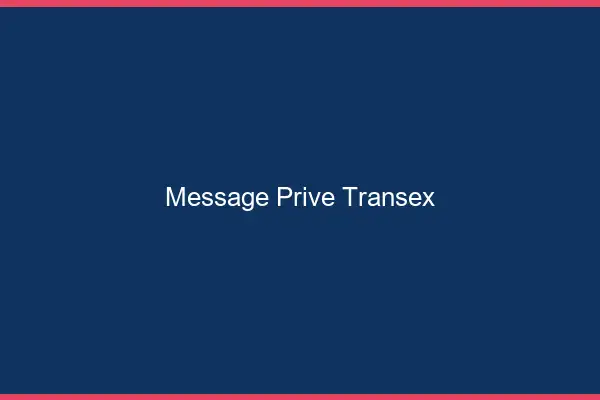 Message privé transex