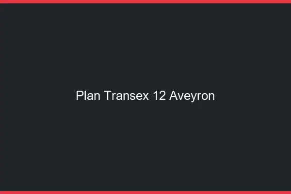 Plan Transex 12 Aveyron