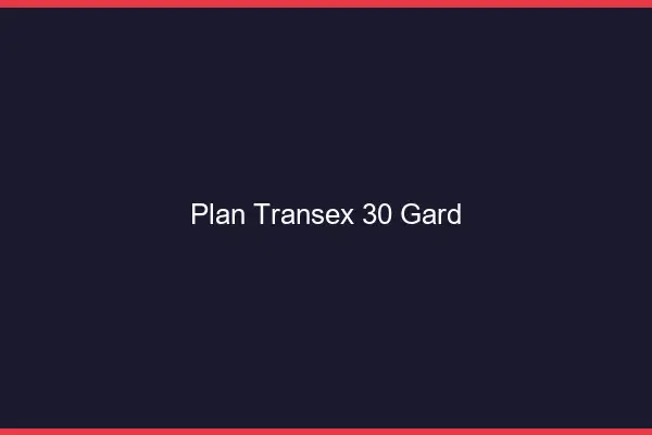 Plan Transex 30 Gard