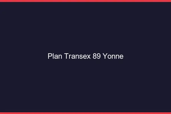Plan Transex 89 Yonne