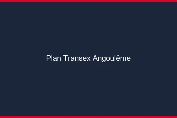 Plan Transex Angoulême