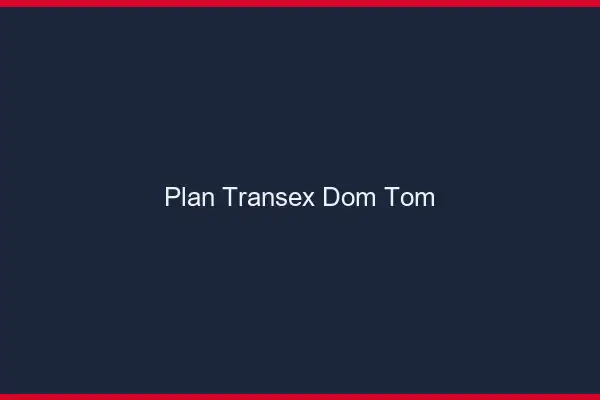 Plan transex DOM-TOM