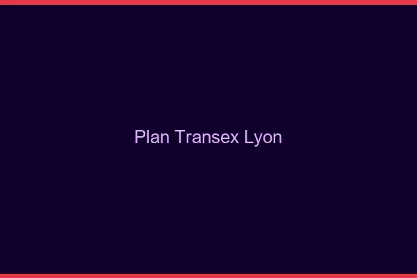 Plan Transex Lyon