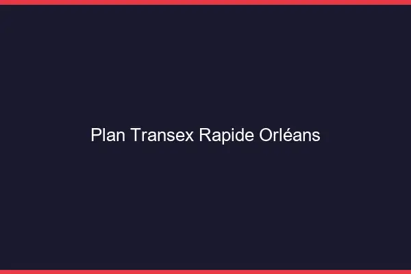 Plan Transex Rapide Orléans