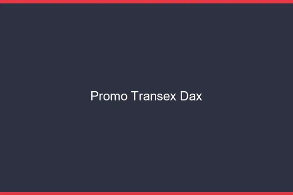 Promo Transex Dax