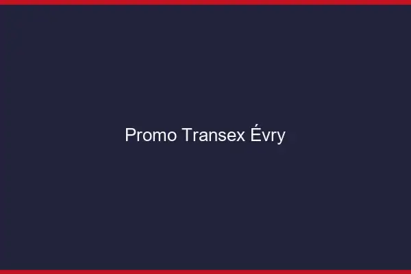 Promo Transex Évry