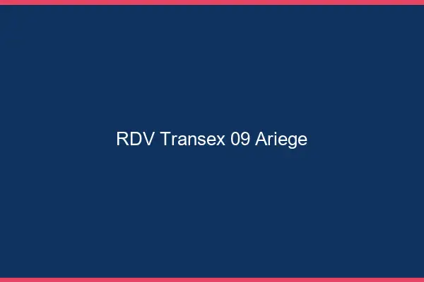 RDV Transex 09 Ariege