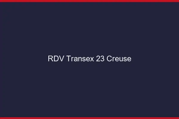 RDV Transex 23 Creuse