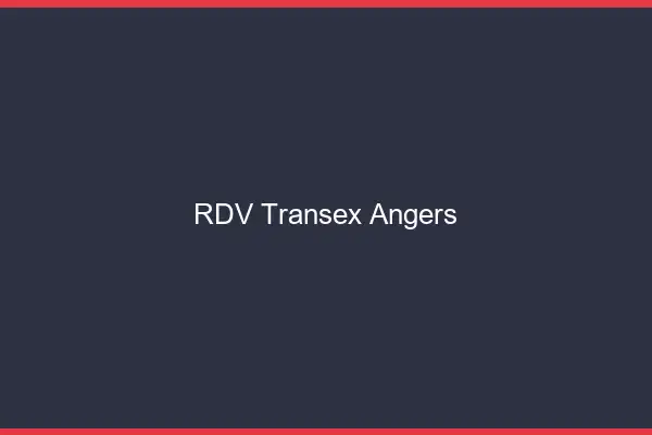 RDV Transex Angers