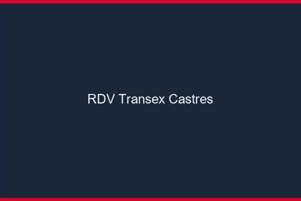 RDV Transex Castres