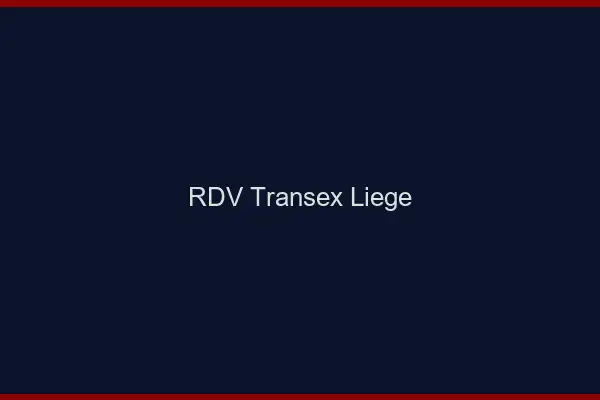 RDV Transex Liège