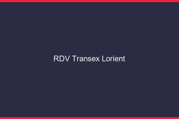 RDV Transex Lorient
