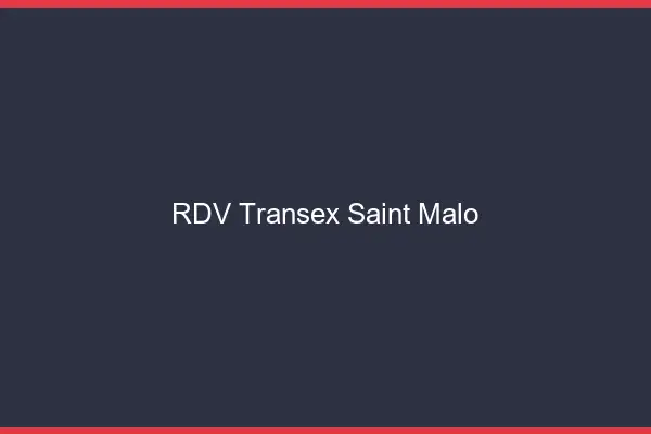 RDV Transex Saint-Malo
