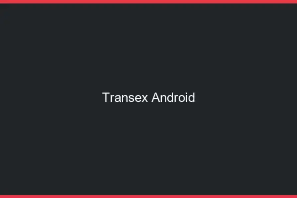Transex Android