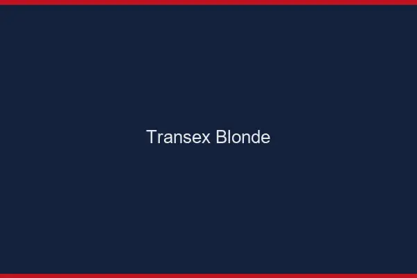 Transex blonde
