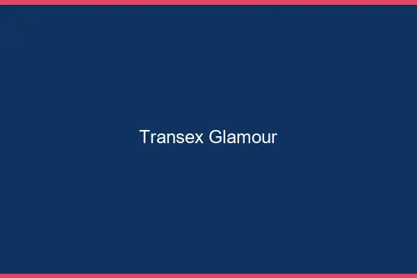Transex glamour
