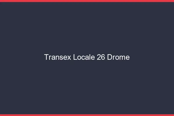 Transex Locale 26 Drome