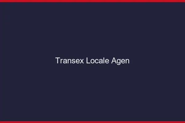 Transex Locale Agen