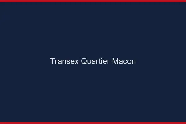 Transex Quartier Mâcon